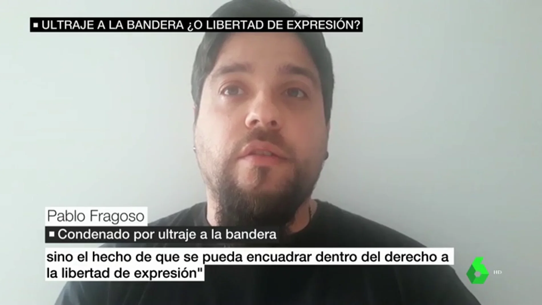 Habla Pablo Fragoso, condenado por pedir la quema de la bandera de España en una protesta: "Nunca pronuncié esas palabras"