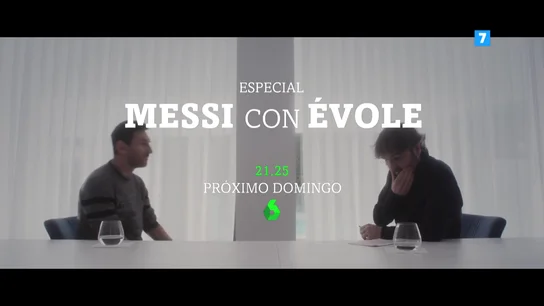 Messi y Évole Messi y Évole