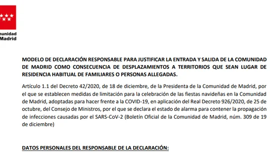 Modelo de declaración responsable para justificar la entrada y salida de la Comunidad de Madrid Modelo de declaración responsable para justificar la entrada y salida de la Comunidad de Madrid