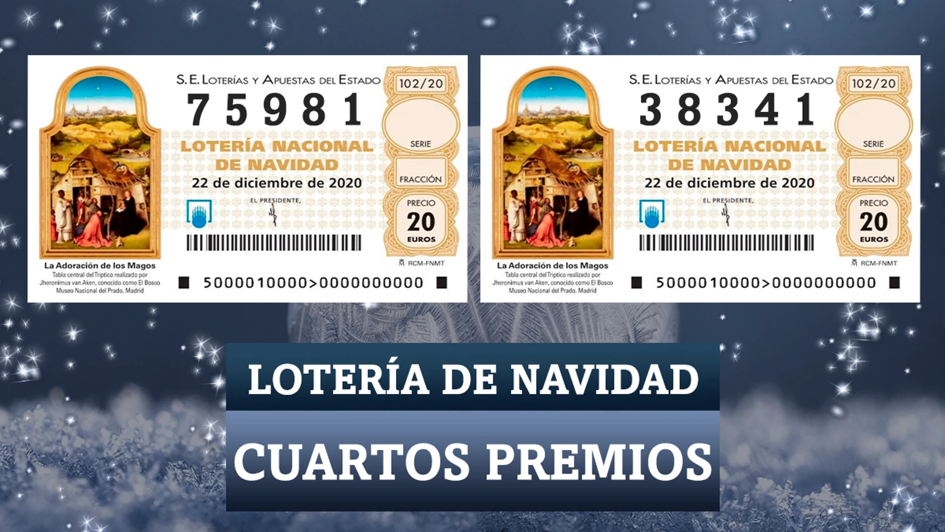 Los cuartos premios de la Lotería de Navidad 2020