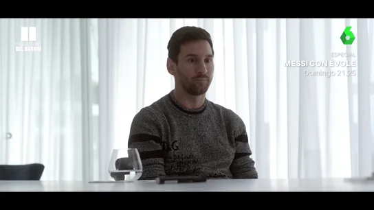 Leo Messi se confiesa en su entrevista con Jordi Évole Leo Messi se confiesa en su entrevista con Jordi Évole