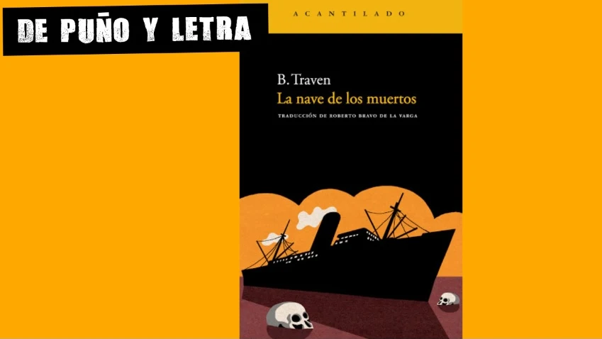 Portada de 'La nave de los muertos' de B.Traven