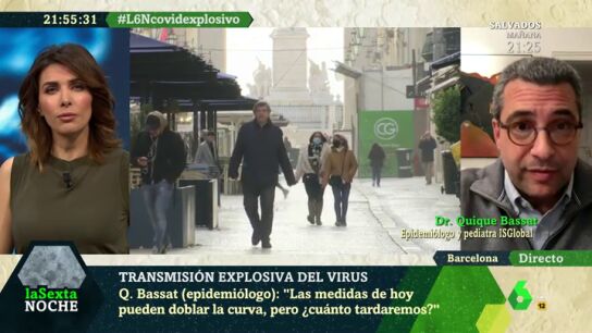 El an&aacute;lisis del epidemi&oacute;logo Quique Bassat: "Adelantar la hora del toque de queda no es suficiente"