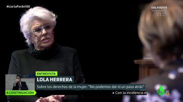 El mensaje feminista de Lola Herrera: "Tenemos que estar con los ojos muy abiertos porque hay voces que quieren retroceder"