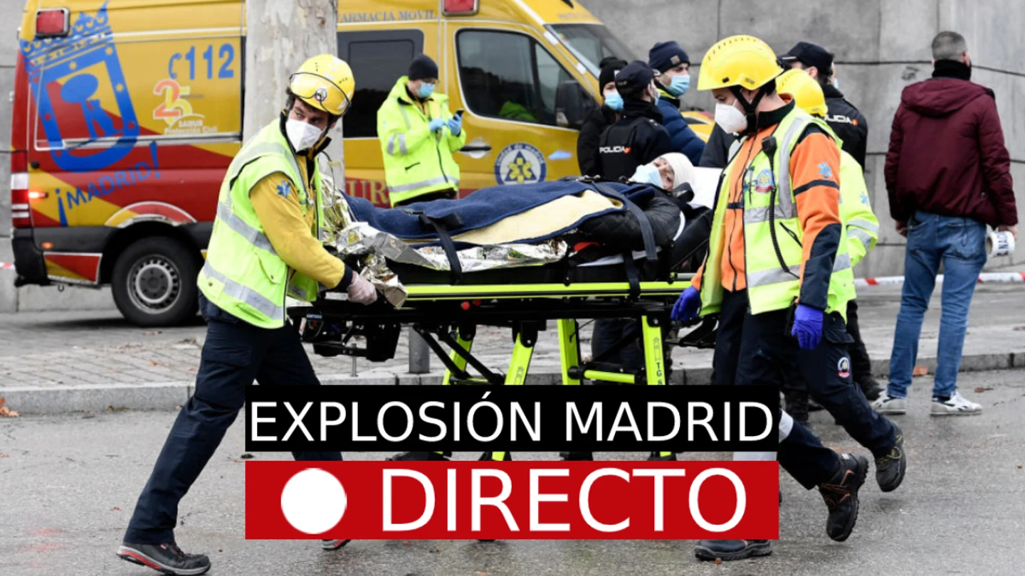 Explosión en Madrid de un edificio, última hora en directo Explosión en Madrid de un edificio, última hora en directo