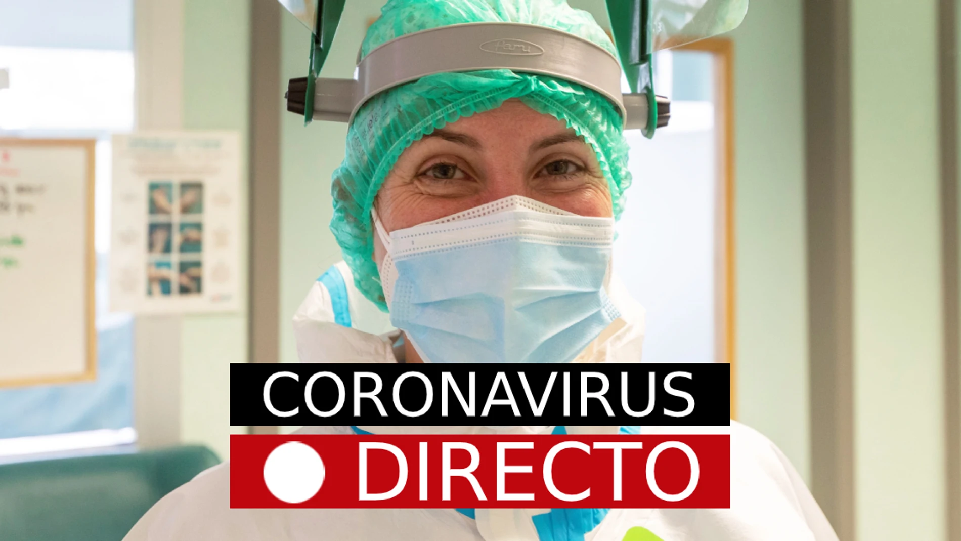 COVID-19 en España, hoy | Medidas por coronavirus, restricciones y confinamiento, en directo