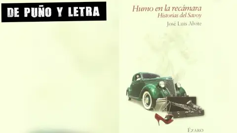 Portada de 'Humo en la recámara. Historias del Savoy' Portada de 'Humo en la recámara. Historias del Savoy'