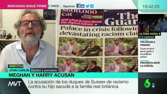 John Carlin, sobre las confesiones de Meghan y Harry: "No es de buena gente salir a contar al mundo los trapos sucios" John Carlin, sobre las confesiones de Meghan y Harry: "No es de buena gente salir a contar al mundo los trapos sucios"