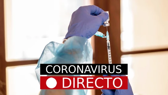 Toda la información sobre la pandemia, en directo Toda la información sobre la pandemia, en directo