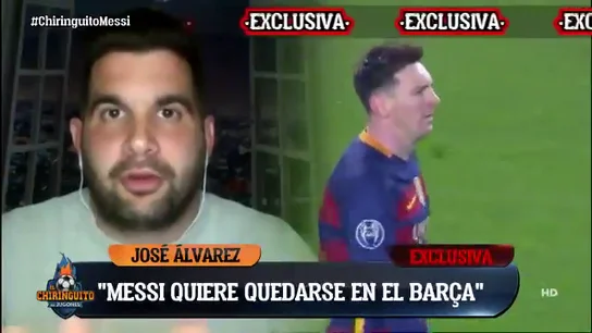 José Álvarez lanza el bombazo: "Messi quiere quedarse en el Barça" José Álvarez lanza el bombazo: "Messi quiere quedarse en el Barça"