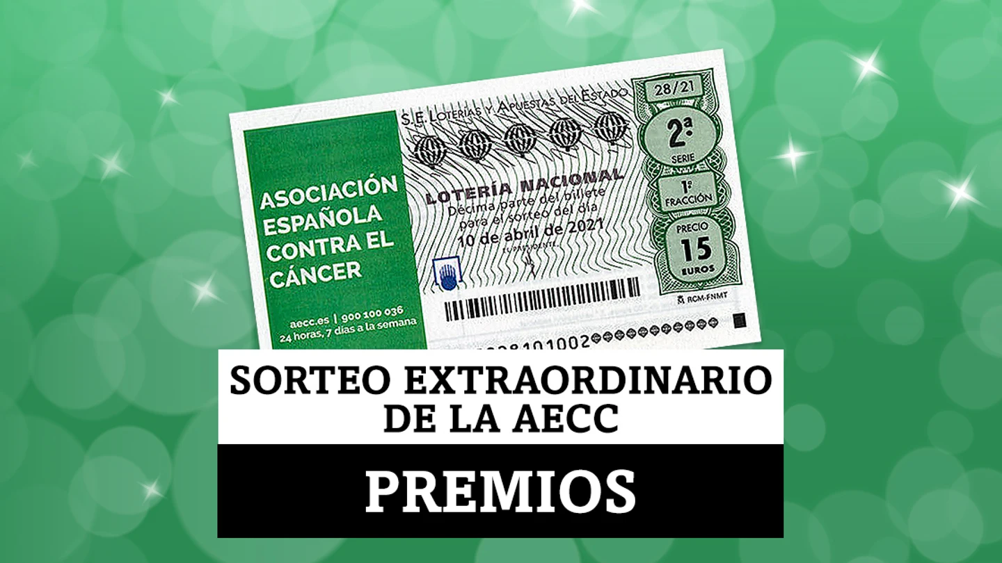 ¿Qué premios se juegan en el Sorteo Extraordinario Lotería Nacional de la Asociación Española Contra el Cáncer del 10 de abril? ¿Qué premios se juegan en el Sorteo Extraordinario Lotería Nacional de la Asociación Española Contra el Cáncer del 10 de abril?
