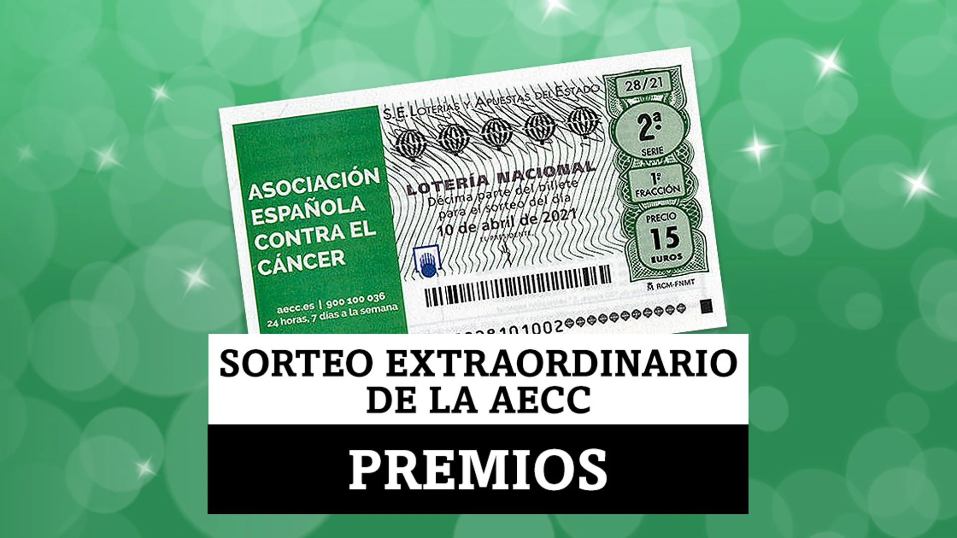 ¿Qué premios se juegan en el Sorteo Extraordinario Lotería Nacional de la Asociación Española Contra el Cáncer del 10 de abril?