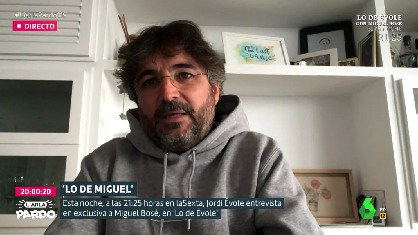 Jordi Évole, tras su entrevista sin mascarilla por petición de Miguel Bosé: "Es negacionista, sin ningún tipo de duda" Jordi Évole, tras su entrevista sin mascarilla por petición de Miguel Bosé: "Es negacionista, sin ningún tipo de duda"