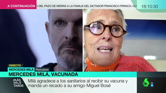 Mercedes Milá asegura tener "una información" que justificaría la "agresividad" de Miguel Bosé con el coronavirus: "Una mala experiencia con vacunas" Mercedes Milá asegura tener "una información" que justificaría la "agresividad" de Miguel Bosé con el coronavirus: "Una mala experiencia con vacunas"