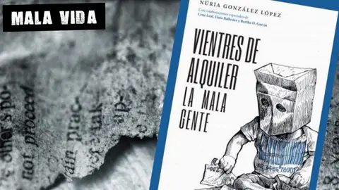 Vientres de alquiler: no existe aquello de lo que no se habla Vientres de alquiler: no existe aquello de lo que no se habla
