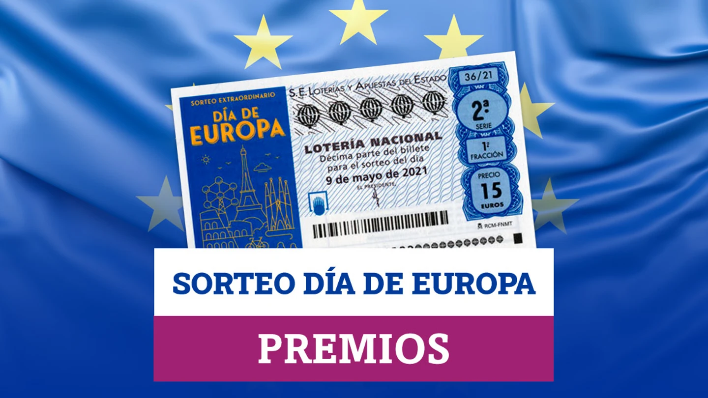 Sorteo Extraordinario Lotería Nacional Día de Europa: ¿qué premios se reparten? Sorteo Extraordinario Lotería Nacional Día de Europa: ¿qué premios se reparten?