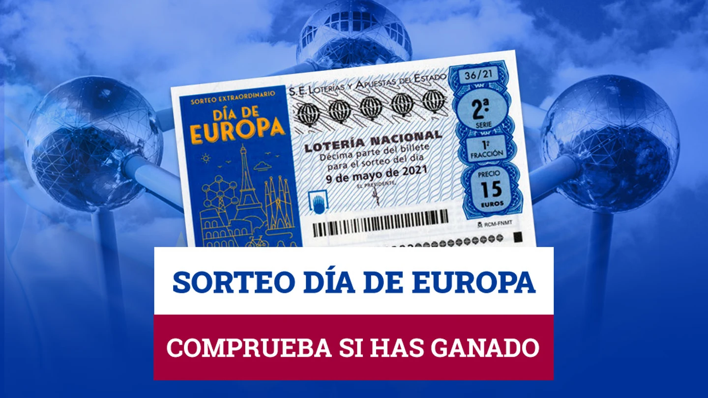 Comprobar resultados del Sorteo Extraordinario de Lotería Nacional del Día de Europa de hoy, domingo 9 de mayo Comprobar resultados del Sorteo Extraordinario de Lotería Nacional del Día de Europa de hoy, domingo 9 de mayo