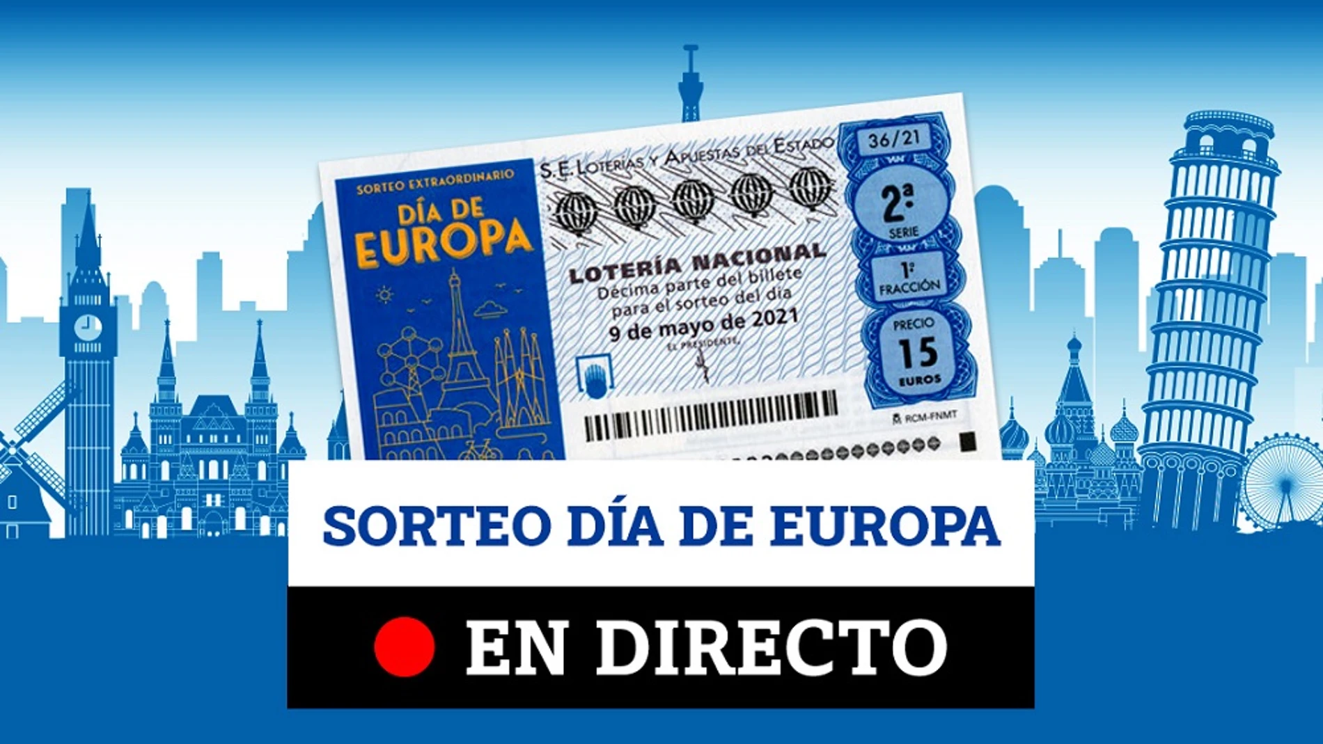 Sorteo de la Lotería Nacional Día de Europa: comprobar resultados de hoy, en directo