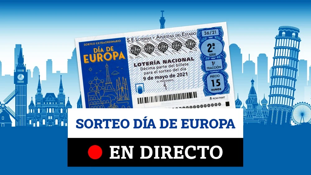 Sorteo de la Lotería Nacional Día de Europa: comprobar resultados de hoy, en directo Sorteo de la Lotería Nacional Día de Europa: comprobar resultados de hoy, en directo
