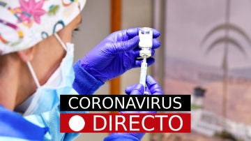 Última hora en España por coronavirus y la segunda dosis de la vacuna con AstraZeneca o Pfizer, hoy