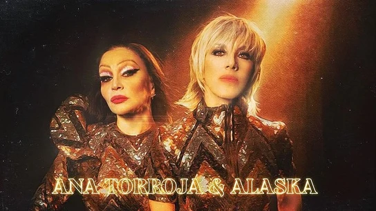 Alaska y Ana Torroja Alaska y Ana Torroja