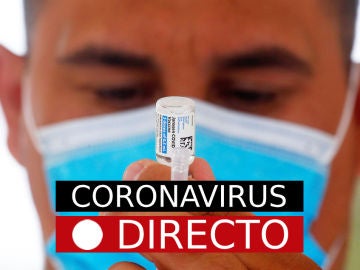 Última hora y novedades de coronavirus, hoy: Vacuna COVID y variante Delta en España 
