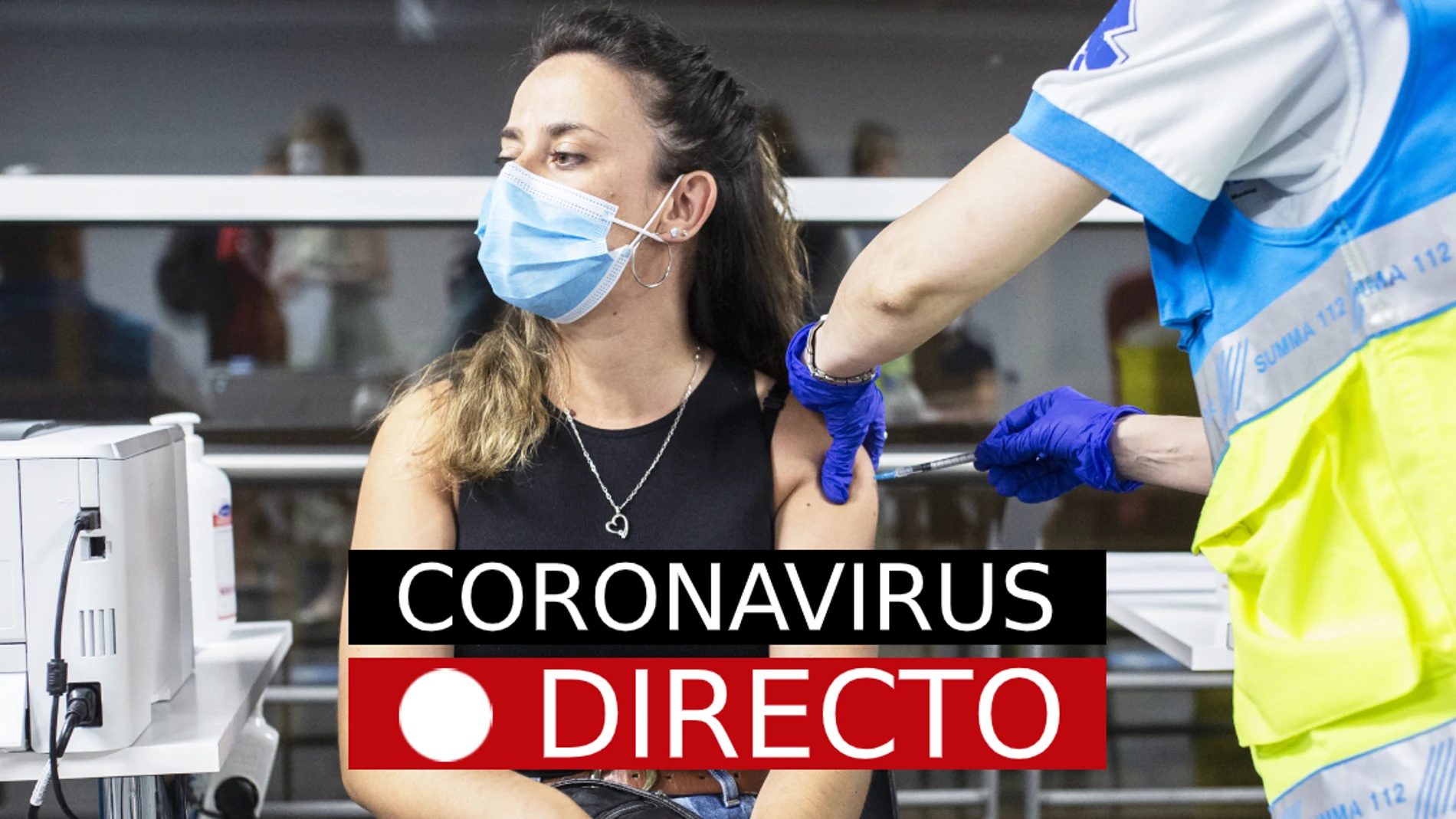 Última hora de coronavirus en España: Vacuna de Covid-19 y variante Delta, hoy