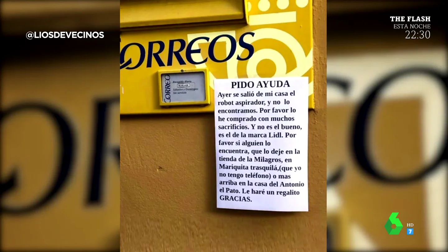 El cartel de un vecino que pidiendo ayuda tras 'escaparse' su cuyo robot aspirador: "Se salió de casa y no lo encontramos" El cartel de un vecino que pidiendo ayuda tras 'escaparse' su cuyo robot aspirador: "Se salió de casa y no lo encontramos"