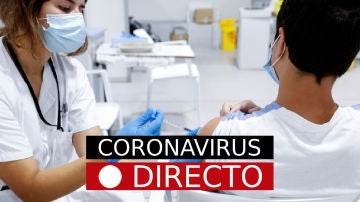 Última hora Coronavirus: Certificado Covid, medidas y vacuna de Pfizer y Moderna en España, hoy