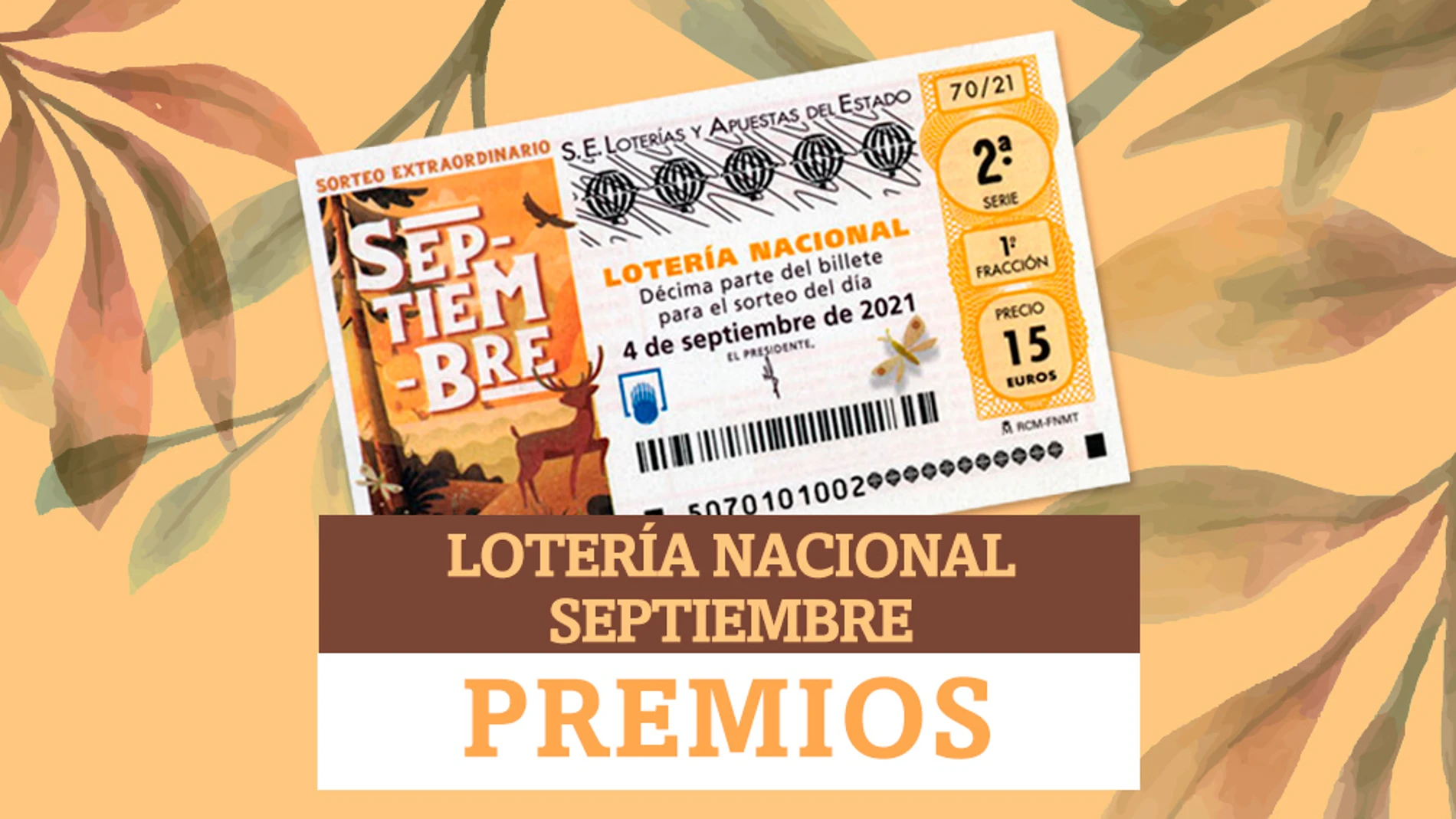Premios de Lotería Nacional de Septiembre: ¿cuánto dinero puedo ganar?