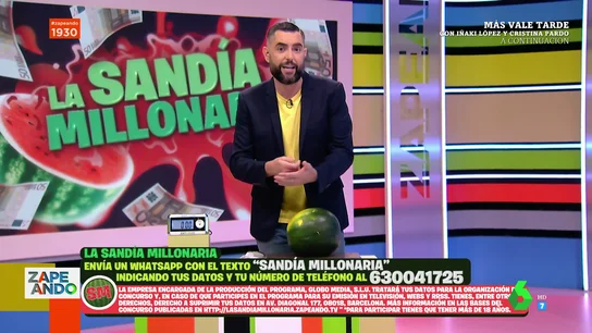 'La sandía millonaria', el divertido concurso de Zapeando en el que puedes ganar 500 euros 'La sandía millonaria', el divertido concurso de Zapeando en el que puedes ganar 500 euros