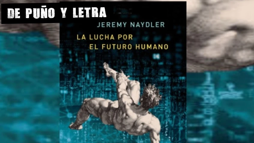 'La lucha por el futuro humano' de Jeremy Naydler