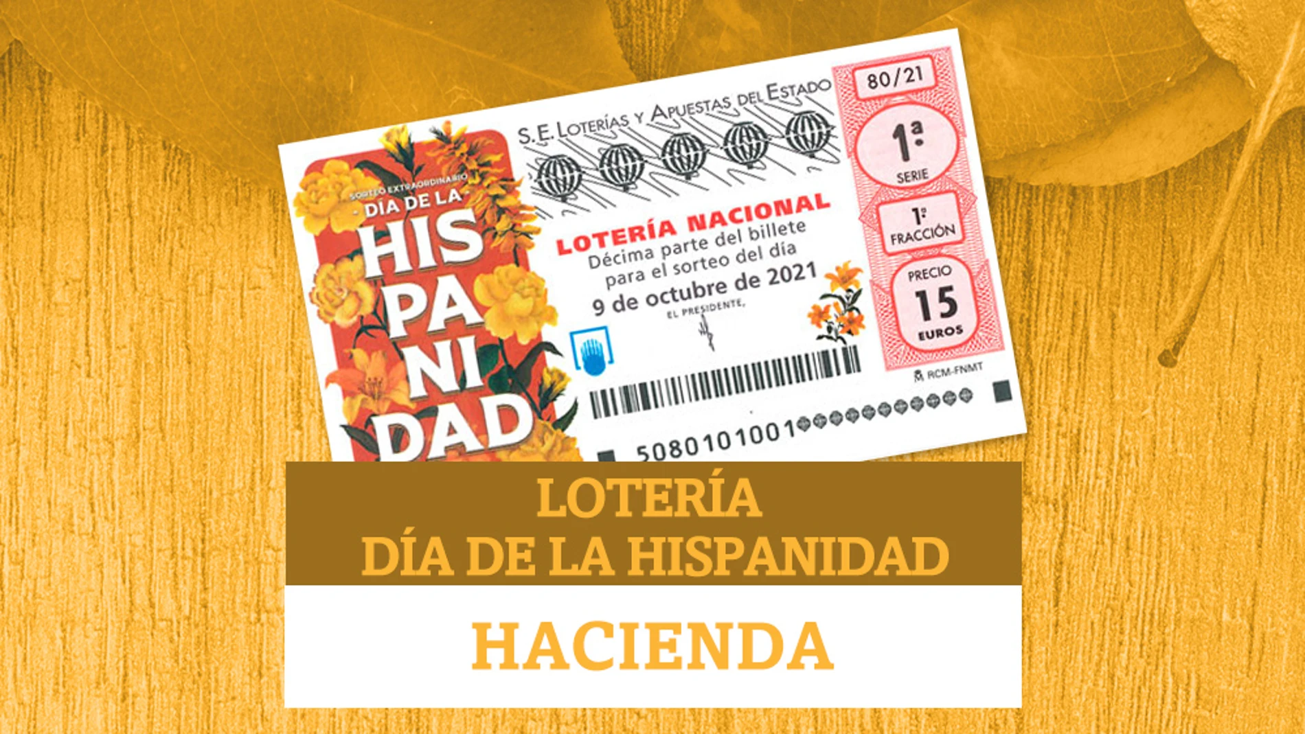Lotería Nacional del Día de la Hispanidad: ¿qué parte del premio se queda Hacienda?
