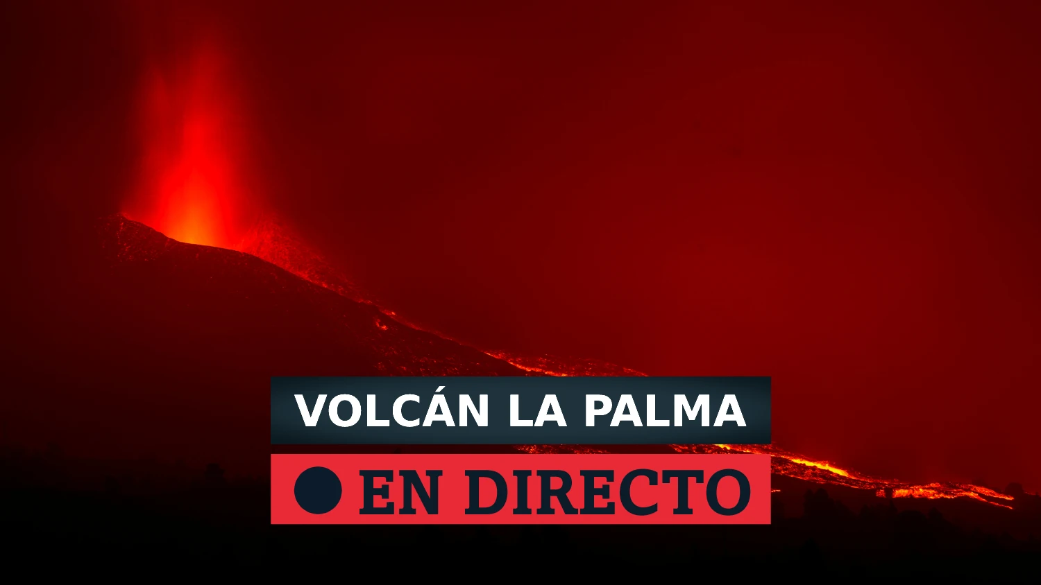 Erupción del volcán de Cumbre Vieja en Directo