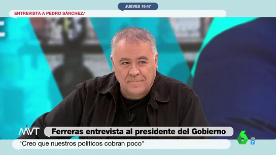 La reflexión de Ferreras sobre el sueldo de los políticos en España: "Creo que cobran poco" La reflexión de Ferreras sobre el sueldo de los políticos en España: "Creo que cobran poco"