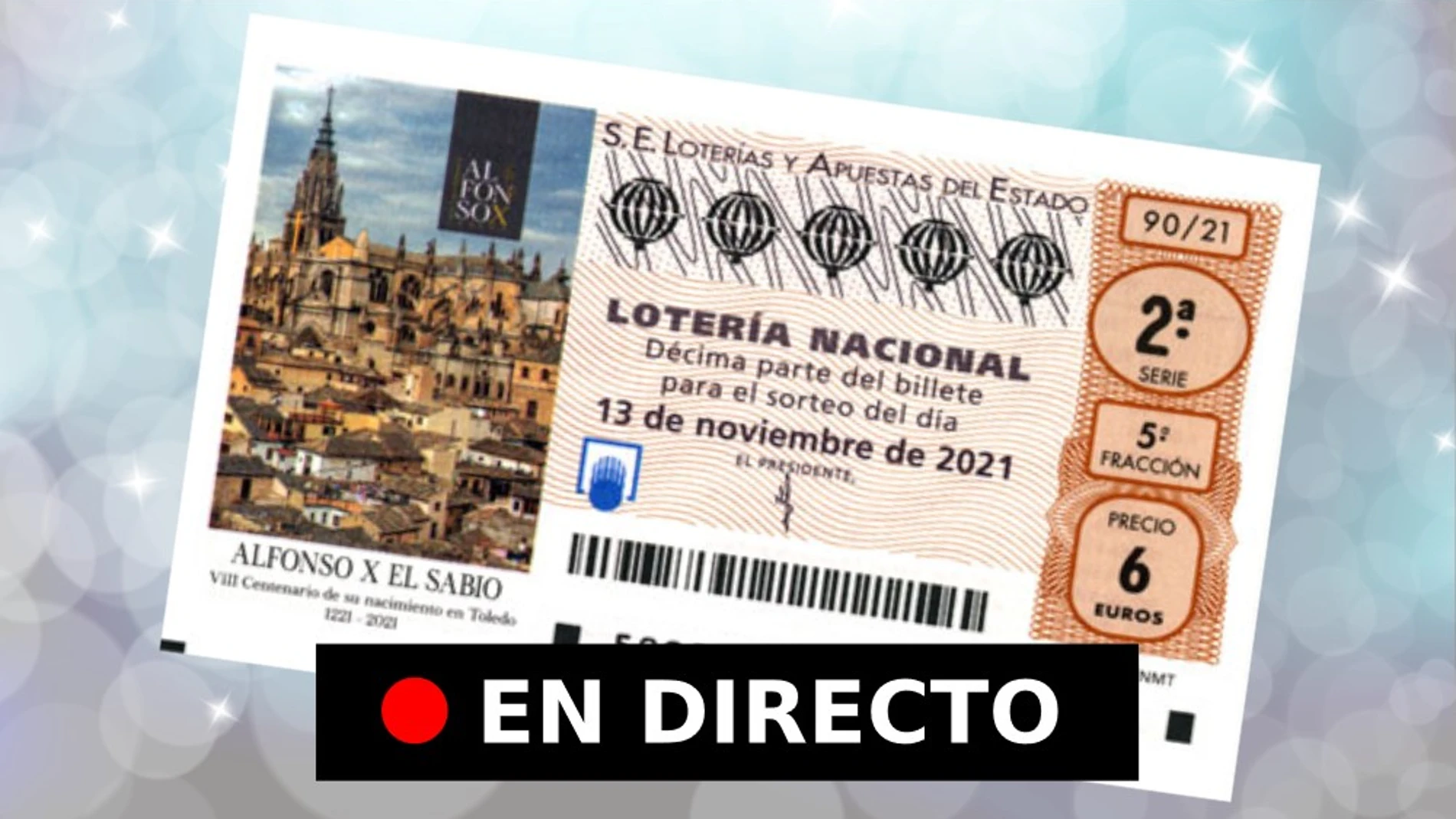 Lotería Naci​onal: ​resultados de hoy, sábado 13 de noviembre, en directo