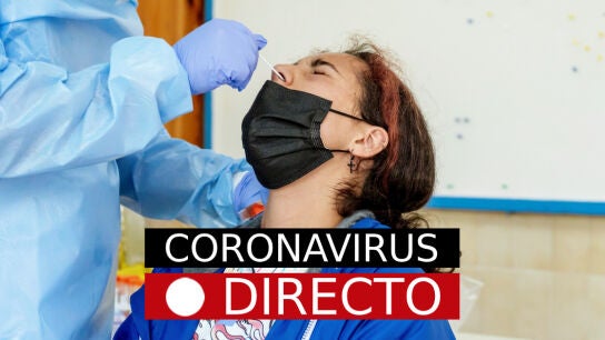 Coronavirus: noticias de &uacute;ltima hora en Espa&ntilde;a y el mundo, en directo