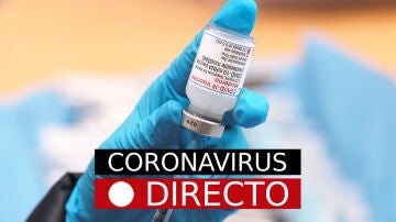Últimas noticias: noticias de Coronavirus en España y el mundo, en directo