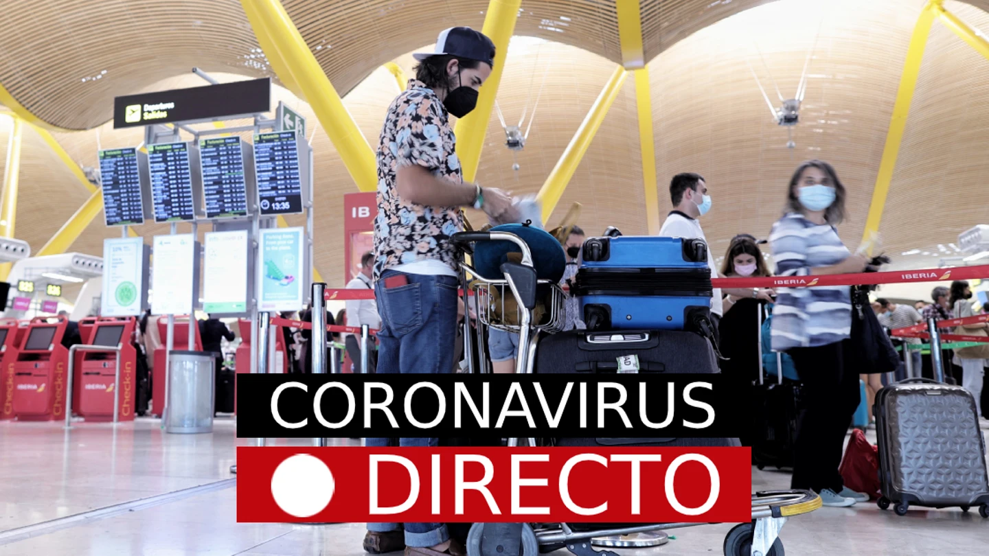 Coronavirus en España y el mundo: noticias de última hora, en directo Coronavirus en España y el mundo: noticias de última hora, en directo
