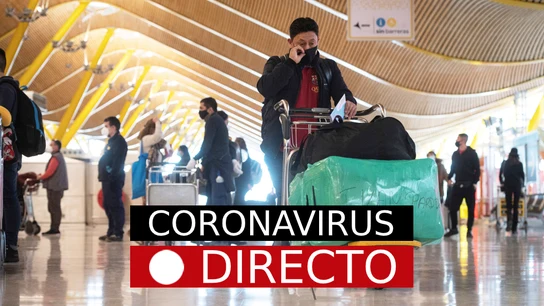 Coronavirus en España y el mundo, hoy: Noticias de última hora Coronavirus en España y el mundo, hoy: Noticias de última hora
