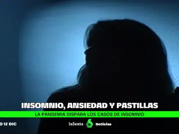 La pandemia dispara el insomnio en España: &quot;El cuerpo pide algo y la cabeza va por otro lado&quot;