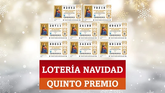 Los quintos premios de la Lotería de Navidad Los quintos premios de la Lotería de Navidad