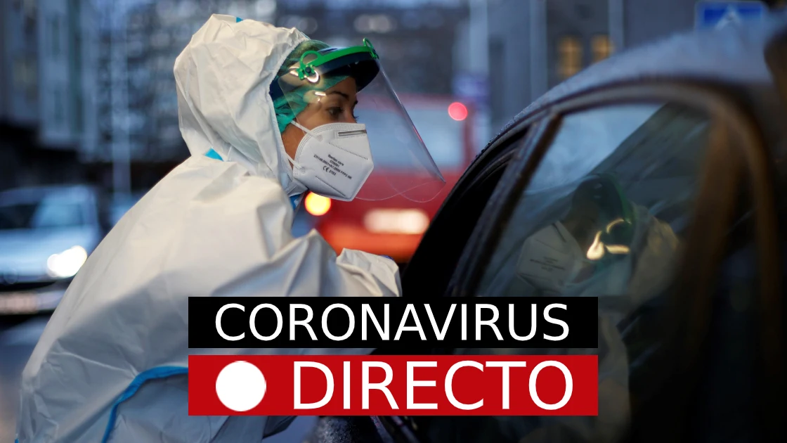 Coronavirus Última Hora, en directo: noticias de España​ y el mundo, hoy