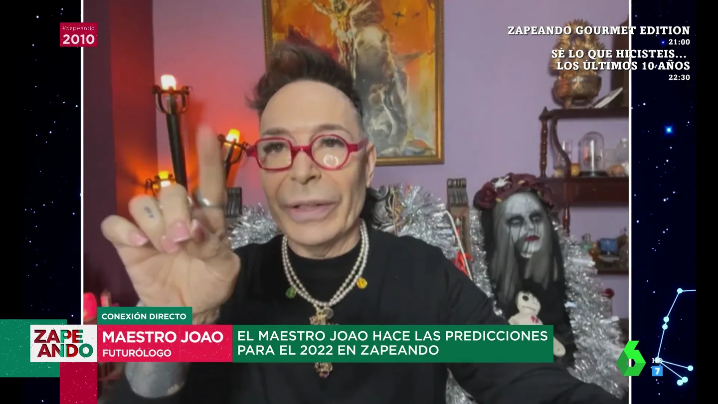 El maestro Joao pronostica cómo va a ser el 2022 en directo en Zapeando con una "original" técnica El maestro Joao pronostica cómo va a ser el 2022 en directo en Zapeando con una "original" técnica