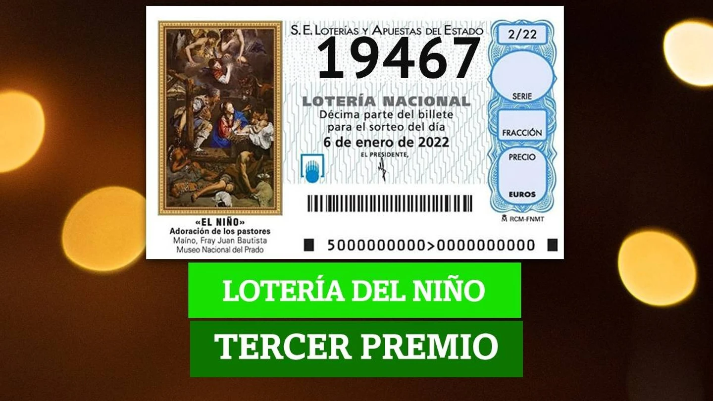 Tercer premio de la Lotería del Niño Tercer premio de la Lotería del Niño
