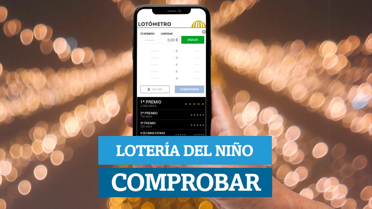 Lotería del Niño: Comprobar premios con el Lotómetro, en directo