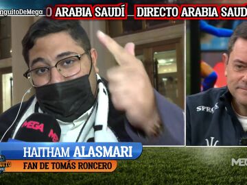 Tomás Roncero practica su &#39;inglés&#39; con Haitham, su mayor fan en Arabia Saudí