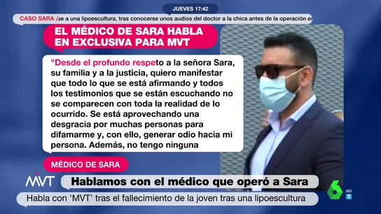 El cirujano que operó a Sara, la mujer que falleció tras una lipoescultura, se defiende: "Me están difamando" El cirujano que operó a Sara, la mujer que falleció tras una lipoescultura, se defiende: "Me están difamando"