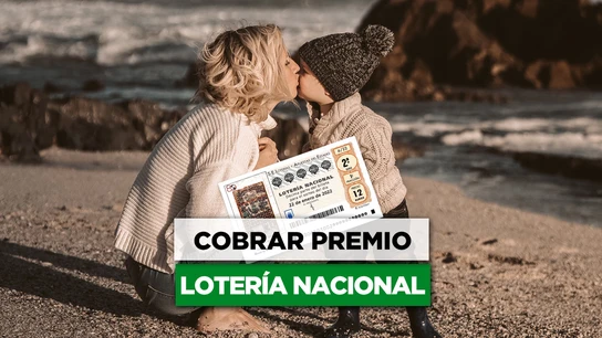 ¿Cómo y dónde cobrar el premio de Lotería Nacional de Enero? ¿Cómo y dónde cobrar el premio de Lotería Nacional de Enero?