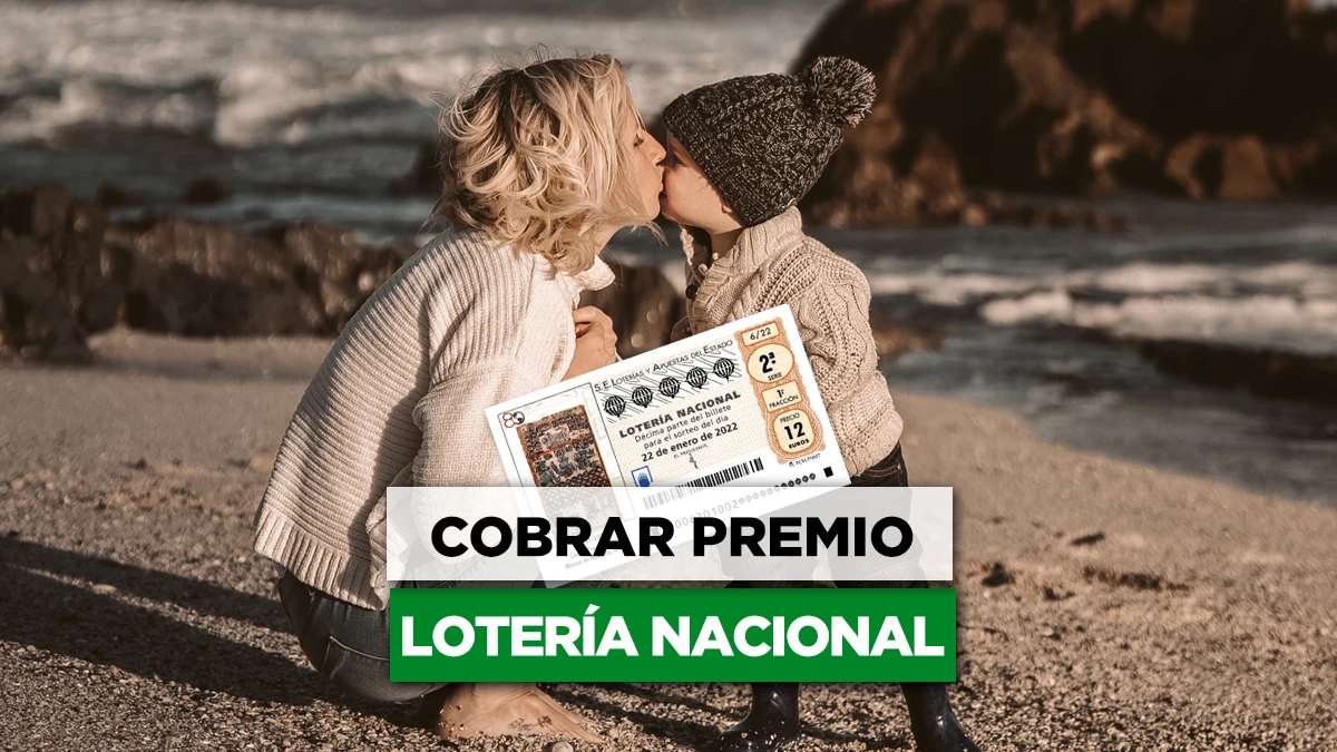 ¿Cómo y dónde cobrar el premio de Lotería Nacional de Enero?